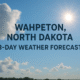 Wahpeton Weather Forecast: Surprising Rain & Sunshine Expected This Week
