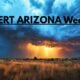 Gilbert braces for extreme heat and monsoon storms in volatile July 24–26 forecast