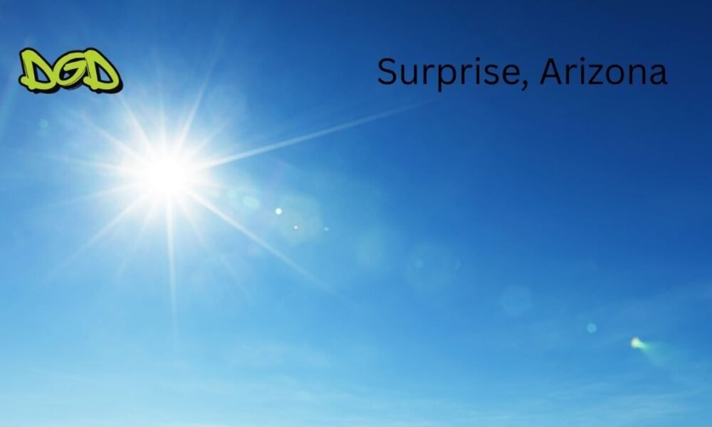 Triple-digit temperatures return to Surprise Arizona this weekend with scorching sunshine ahead